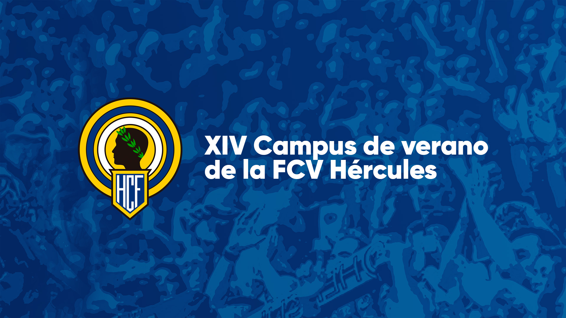 XIV Campus de verano de la FCV Hércules Hércules de Alicante CF